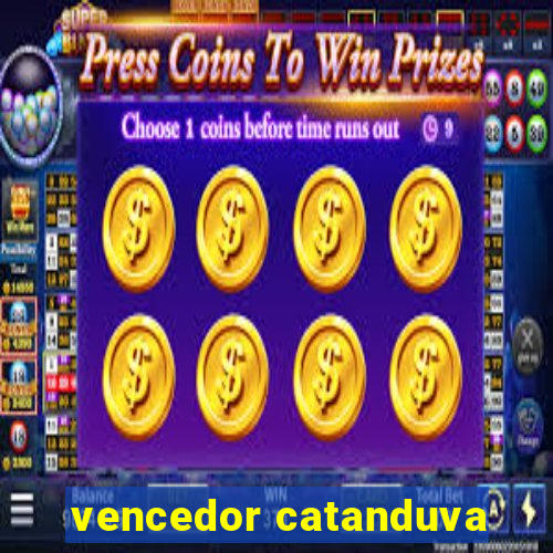 vencedor catanduva